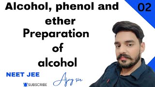 alcohol phenol and ethers class 12 organic chemistry 02  preparation of alcohol  NEET JEE [upl. by Jennica]