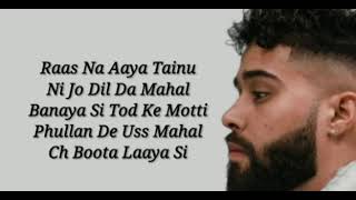 Mere Dil Naal Laare ni tu laun waliye Dil tera jadon tuttuga taan pata Lagguga Lyrics [upl. by Llamaj940]