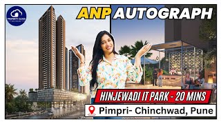 ANP Autograph Punawale Pune Offers Luxurious 1 2 3 amp 4 BHK Apartments Starting  69 Lacs Onwards [upl. by Isus]