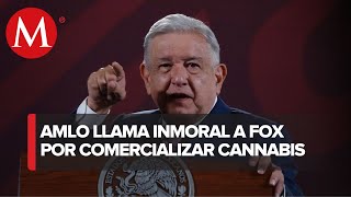 AMLO dice que es una inmoralidad que Fox comercialice cannabis quotse van a investigar a fondoquot [upl. by Haet710]