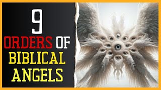 Every type of ANGEL in the Bible and how they look [upl. by Mercie937]