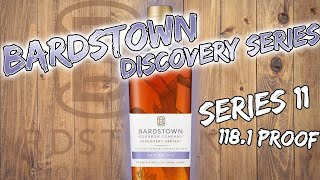 Bardstown’s Best Batch Discovery Series 11 Bourbon Review [upl. by Berkshire]