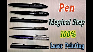 Pen  Magical Step  Customized  Laser  Printing  shivlaserworks  2020 [upl. by Cown]