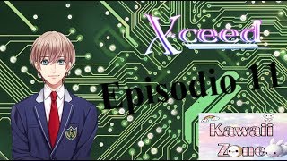 Xceed Haruma Episodio 11 [upl. by Yemaj12]