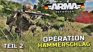 Operation Hammerschlag Teil 2  ARMA REFORGER MilSim  Bundeswehr Mod [upl. by Panchito751]