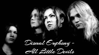 Dismal Euphony  All Little Devils symphonic black metal [upl. by Noicnecsa317]