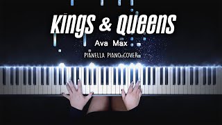 Ava Max  Kings amp Queens  Piano Cover by Pianella Piano [upl. by Jdavie]