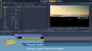 Pinnacle Studio 23  Eigene Titelanimation erstellen amp animieren [upl. by Imekawulo908]