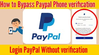 How to Bypass PayPal phone verification 2023 [upl. by Mehsah]