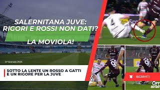 Salernitana Juve 12  Gatti doveva essere espulso Tutti i casi da moviola [upl. by Pritchard]