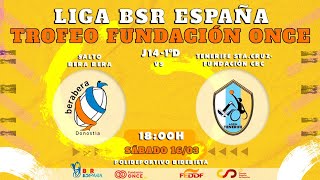 LIGA BSR ESP TROFEO FUND ONCE  1ª DIV 2324  J14  SALTO BERA BERA  TENERIFE SC FUND CBC [upl. by Nhoj]