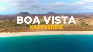 BOA VISTA KAAPVERDIË Reisvlog met ALLE hoogtepunten in 4K  Drone [upl. by Orpha]