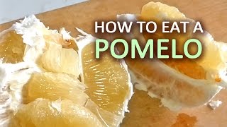 How To Eat a Pomelo [upl. by Acinaj]