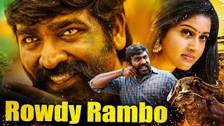 Rowdy Rambo Full Hindi Dubbed Action Movie  Vijay Sethupathi Hindi Dubbed Action Movies [upl. by Vento]