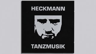 Heckmann  Tanzmusik [upl. by Erdnaed58]