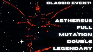 CLASSIC EVENT Aethereus Full Mutation Double Legendary Dragon Adventures ROBLOX [upl. by Tammara]