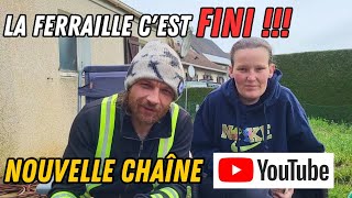 la ferraille cest fini  Nouvelle chaîne YouTube  outrouverducuivre [upl. by Nnanerak]