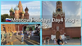 Moscow Holidays Day 4 Vlog Part 2 Walking in Red Square  Kremlin  Aleksandrovskiy park vlog [upl. by Alial]