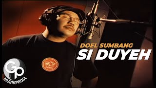 Doel Sumbang  Si Duyeh Official Karaoke [upl. by Wiley989]