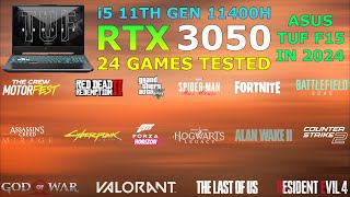 ASUS TUF Gaming F15  i5 11th Gen RTX 3050  Test in 24 Games in 2024 [upl. by Guildroy27]