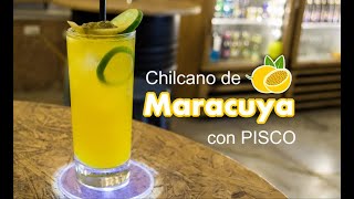 CHILCANO DE MARACUYA CON PISCO [upl. by Dihahs]