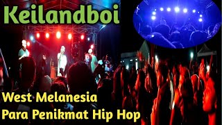 Keilandboi  West Melanesia Krazy Brazy Record‼️Sedikit Slow Asik‼️Pamahanu Musik Festival Masohi [upl. by Eada]