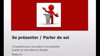 15 questions pour apprendre à parler de soi niv A1 [upl. by Ahsercul]