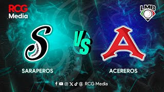 Saraperos de Saltillo vs Acereros de Monclova  07 de Julio del 2024 [upl. by Trefler]