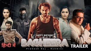 Bagheera Hindi Dubbed Movie Confirm Release DateSri MuraliPrakash RRukminiBagheeraHinditrailer [upl. by Toille]