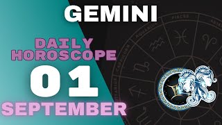 Daily Horoscope GEMINI September 1 2024 [upl. by Omik]