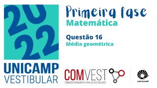 UNICAMP 2022  RESOLUÇÃO DA PROVA DE MATEMÁTICA 1ª FASE  QUESTÃO 16 [upl. by Ainehs]