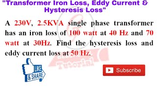 41 Transformer Eddy Current Loss and Hysteresis Loss Calculation Using Transformer Iron Loss [upl. by Sanbo]