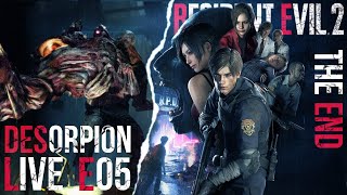 Lets End this Chapter🥵 Resident Evil 2 LIVE ☣️ E05 Leon  DesOrpion ⚡ [upl. by Eikcin]