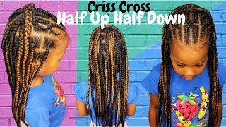 Half Up Criss Cross with Knotless Braids  Protective Hairstyle [upl. by Etiragram]