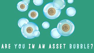 The Asset Bubbles Are Coming [upl. by Ahsoyek]