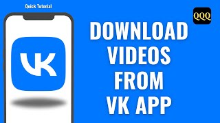 How To Download Videos From VK App [upl. by Leraj]