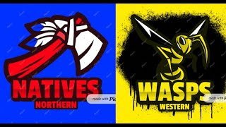 NATIVES vs WASPS FANTASTIC FREDDY SEMIFINAL [upl. by Evvie]