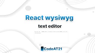 React WYSIWYG text editor [upl. by Alial]