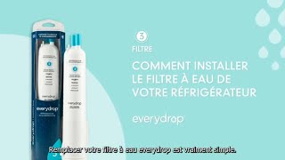 Comment installer le filtre à eau et glaçons n°3 pour réfrigérateur everydrop™ [upl. by Nosirrah478]