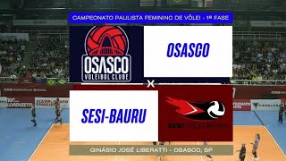 Osasco x Sesi Bauru Campeonato Paulista 2023 [upl. by Johiah]