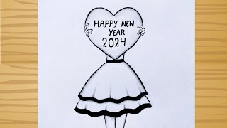 Happy New year 2024 Drawing  A girl Wishing Happy New year 2024  Art Video easy for beginners [upl. by Zendah]