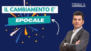 Il Cambiamento economico è EPOCALE  Prendo il Controllo  Gabriele Cortigiani [upl. by Cilurzo]