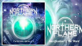 NORTHERN FLAME  quotSanctification Of the Worldquot [upl. by Nidroj831]