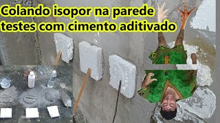 COMO COLAR ISOPOR PAREDE TESTES COM CIMENTO MISTURADO VEJA LOGO [upl. by Adnuhsor]