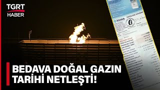 Bedava Doğal Gaz Başladı mı İşte Ücretsiz Doğal Gazın Geçerli Olacağı Tarih Aralığı – TGRT Haber [upl. by Buffy]