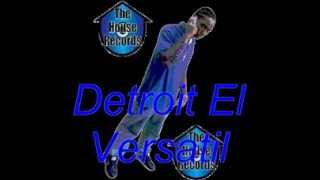 Detroit El Versatil Cuando Lo Van A Entender Rmx [upl. by Brocklin]