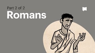 Book of Romans Summary A Complete Animated Overview Part 2 [upl. by Ylac79]