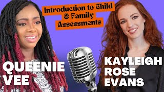 An Overview of Child and Family Assessments Insights from an Experienced Social Worker [upl. by Huston349]