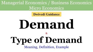 Demand Types of Demand Derived and Direct Substitute amp Complementary managerial Economics micro [upl. by Onitram]