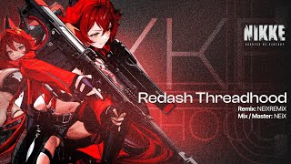 RED ASH Thaistyle Ver  GODDESS OF VICTORY NIKKE  NEiXREMiX [upl. by Novled814]